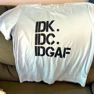 2 for $10 🌟 Men’s Loose Fit Workout 🏋️ shirt IDK IDC IDGAF 🤪